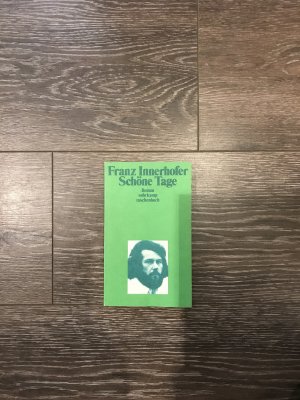 gebrauchtes Buch – Franz Innerhofer – Schöne Tage