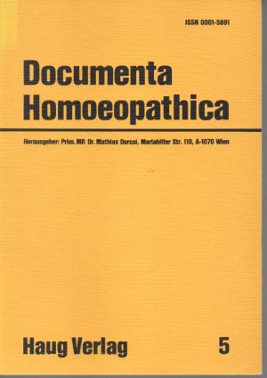 gebrauchtes Buch – Herausgeber: Prim. MR Dr. Mathias Dorcsi – Documenta Homoeopathica