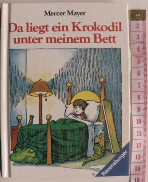 Da liegt ein Krokodil unter meinem Bett