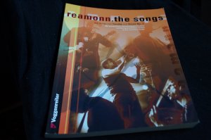 gebrauchtes Buch – Reamonn - The Songs - Songbuch zu den CD-Veröffentlichungen