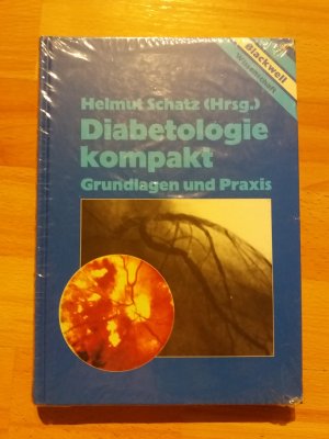 Diabetologie kompakt Grundlagen und Praxis