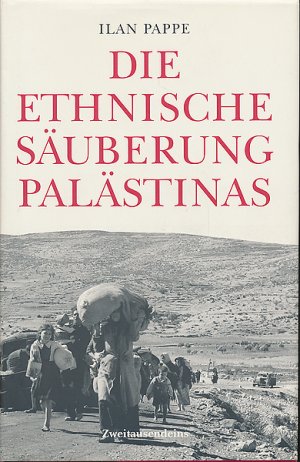 Die ethnische Säuberung Palästinas., Aus dem Englischen von Ulrike Bischoff. (ISBN 9783943924121)