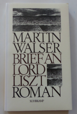 gebrauchtes Buch – Martin Walser – Brief an Lord Liszt