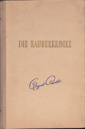 Die Zauberkrücke