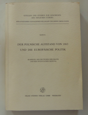 Der polnische Aufstand von 1863 und die europäische Politik