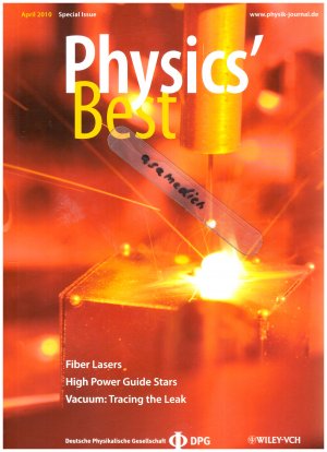 gebrauchtes Buch – Hrsg. Deutsche Physikalische Gesellschaft – Physics`Best - Special Issue -  April 2010