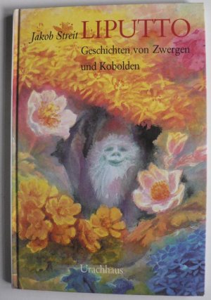 Liputto - Geschichten von Zwergen und Kobolden