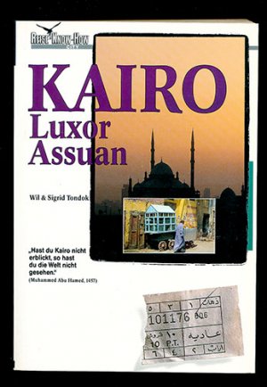 gebrauchtes Buch – Tondok, Wil; Tondok – Kairo, Luxor, Assuan