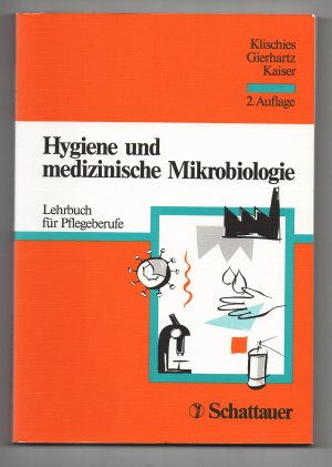 gebrauchtes Buch – Klischies, Rainer; Gierhartz – Hygiene und medizinische Mikrobiologie