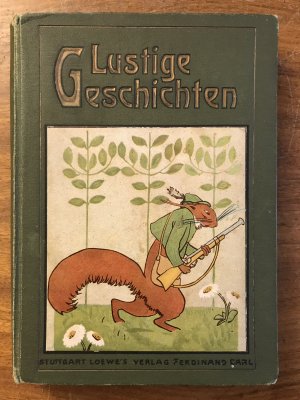 Lustige Geschichten für die Jugend von Johanna von Gosen