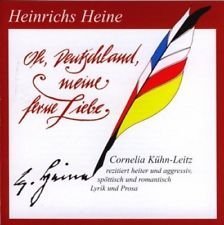 gebrauchtes Hörbuch – Heinrich Heine – Oh, Deutschland meine ferne Liebe - 1 CD