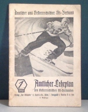 Amtlicher Lehrplan des Österreichischen Ski-Verbandes (Skiverbandes, ÖSV, DSV).