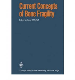 Current Concepts of Bone Fragility