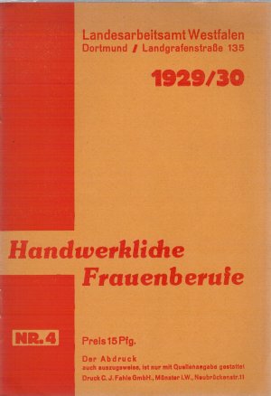 Handwerkliche Frauenberufe 1929/30