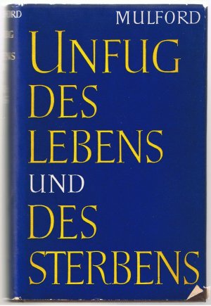 Der Unfug Des Lebens Und Des Sterbens - Der Unfug des Sterbens/Der Unfug des Lebens/Ende des Unfugs - In einem Band