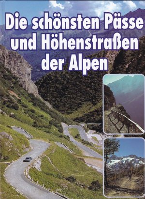 gebrauchtes Buch – Dieter Maier – Pässe und Höhenstrassen der Alpen