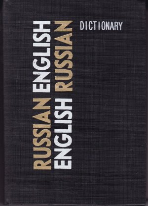 New Russian-English and English-Russian Dictionary / Novyy russko-angliyskiy i anglo-russkiy slovar