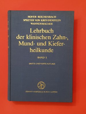 Lehrbuch der klinischen Zahn-, Mund- und Kieferheilkunde : Band 1: Allgemeine Chirurgie in der Zahn-, Mund- und Kieferheilkunde