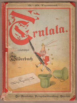 Trulala. Humoristisches Bilderbuch.