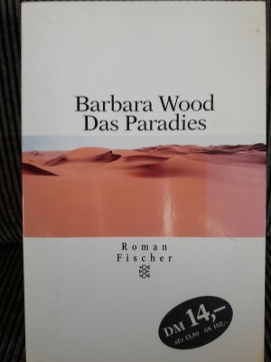 gebrauchtes Buch – Barbara Wood – Das Paradies