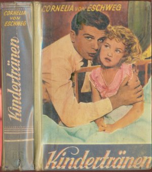 antiquarisches Buch – Cornelia von Eschweg – Kindertränen