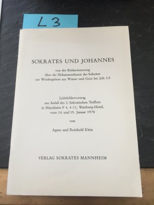 Sokrates und Johannes - von der Rückerinnerung über die Hebammenkunst des Sokrates zur Wiedergeburt aus Wasser & Geist bei Joh 3.5 - Lichtbildervortrag […]