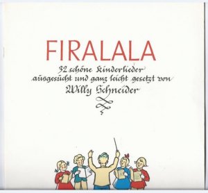 Firalala. 32 schöne Kinderlieder zu Singen und Spielen am Klavier (= Heinrichshofen 70).