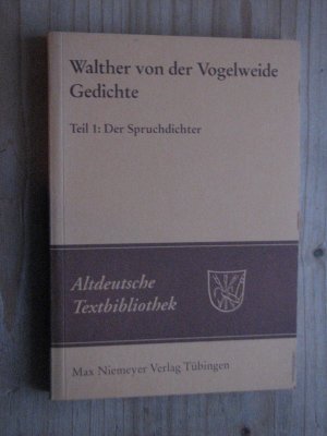 gebrauchtes Buch – Walther von der Vogelweide – Gedichte - Teil 1: Der Spruchdichter