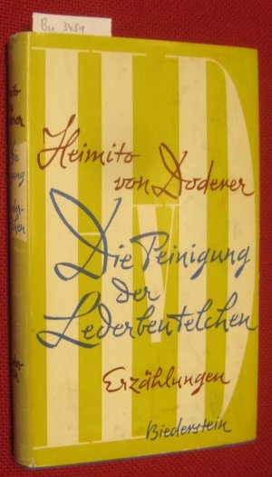 antiquarisches Buch – Doderer, Heimito von – Die Peinigung der Lederbeutelchen. Erzählungen.