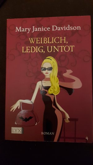 gebrauchtes Buch – Davidson, Mary Janice – Weiblich, ledig, untot