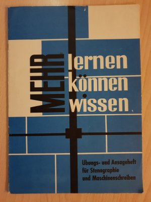 Übungs- und Ansageheft für Stenographie und Maschinenschreiben