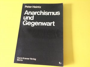 Anarchismus und Gegenwart