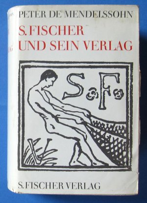 S. Fischer und sein Verlag.