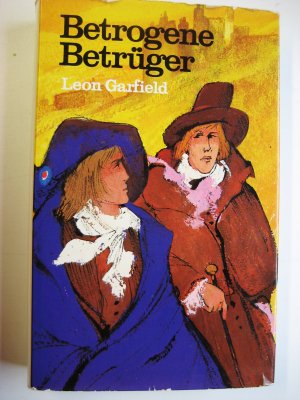 gebrauchtes Buch – Leon Garfield – Betrogene Betrüger