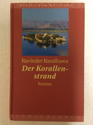 gebrauchtes Buch – Ravinder Randhawa – Der Korallenstrand