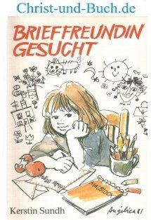 Gesucht brieffreundin Brieffreunde