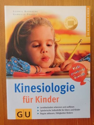 gebrauchtes Buch – Ludwig Koneberg – Kinesiologie für Kinder