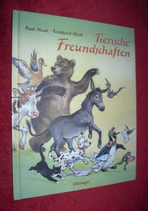 gebrauchtes Buch – Paul Maar - Reinhard Michl – Tierische Freundschaften