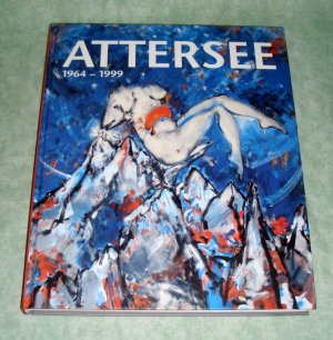 Attersee., Das gemalte Jahr ; Bilderzyklen und Bildreihen 1964 - 1999.