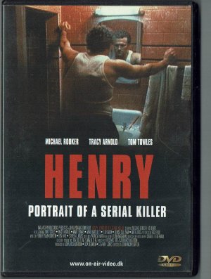 Henry - Portrait Of A Serial Killer