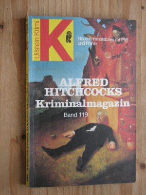 Alfred Hitchcocks Kriminalmagazin 119.  - Acht neue Kriminalstories mit Pfiff und Pointe.