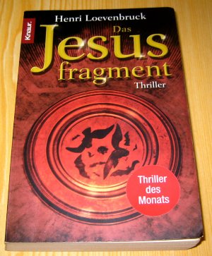 gebrauchtes Buch – Henri Loevenbruck – Das Jesusfragment