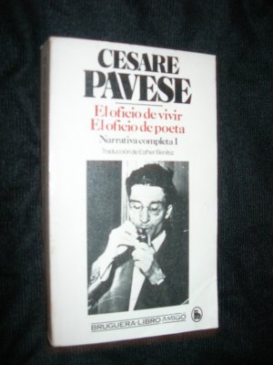 El oficio de vivir. El oficio de poeta. Narrativa completa 1.