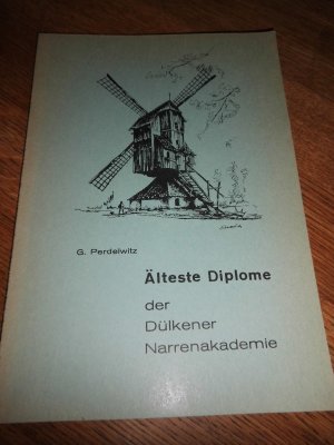 Älteste Diplome der Dülkener Narrenakademie