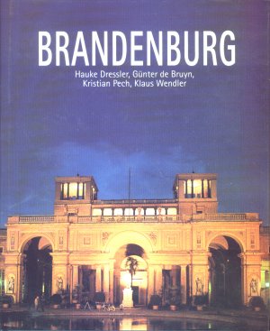 Brandenburg. Großbildband (Ungekürzt)