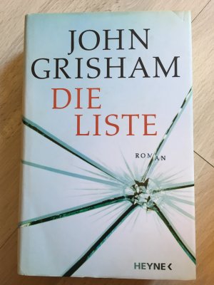 gebrauchtes Buch – John Grisham – Die Liste