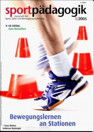 gebrauchtes Buch – Klupsch-Sahlmann, Rüdiger - pädagogisch-didaktische Fachzeitschrift – sportpädagogik 1/2005: BEWEGUNGSLERNEN AN STATIONEN / mit Heft-CD EXTRA (1/05)