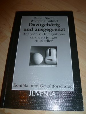 Dazugehörig und ausgegrenzt