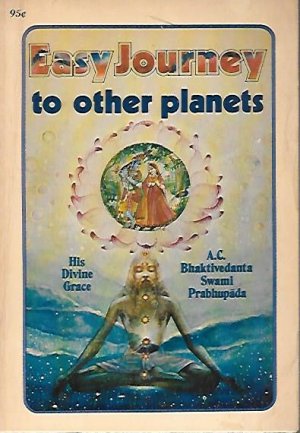 gebrauchtes Buch – Bhaktivedanta Swami Prabhupada – Easy to Journey to Other Planets