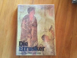 gebrauchtes Buch – Cristofani, Mauro / Carrieri – Die Etrusker - Geschichte, Glaube und Kultur